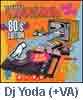 (Various Artists)Dj Yoda presents How To Cut And Paste Volume 3; The 80's Edition
