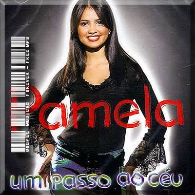 Pamela - Um Passo Ao Céu - 2002