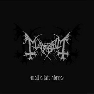 Mayhem-WolfsLairAbyssCover.jpg