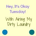 Airing My Dirty Laundry